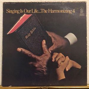 The Harmonizing 4 Singing Is Our Life Vinyl Lp '69